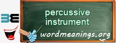 WordMeaning blackboard for percussive instrument